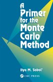 A Primer for the Monte Carlo Method (eBook, ePUB)