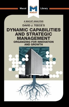 An Analysis of David J. Teece's Dynamic Capabilites and Strategic Management (eBook, ePUB) - Stoyanova, Veselina