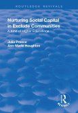 Nurturing Social Capital in Excluded Communities (eBook, PDF)