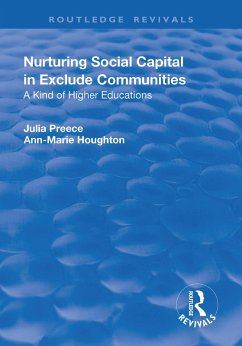 Nurturing Social Capital in Excluded Communities (eBook, PDF) - Preece, Julia
