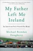 My Father Left Me Ireland (eBook, ePUB)