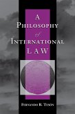 A Philosophy Of International Law (eBook, ePUB)