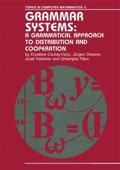 Grammar Systems (eBook, PDF) - Csuhaj-Varju, Erzsebet; Dassow, Jurgen; Kelemen, Jozef; Paun, Gheorghe