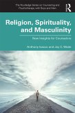 Religion, Spirituality, and Masculinity (eBook, ePUB)