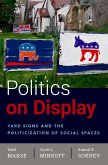 Politics on Display (eBook, ePUB)