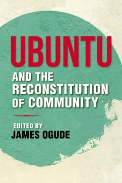 Ubuntu and the Reconstitution of Community (eBook, ePUB)