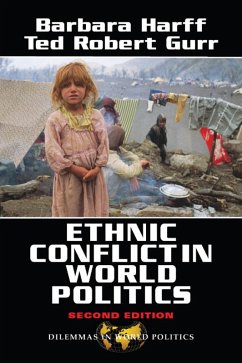 Ethnic Conflict In World Politics (eBook, ePUB) - Harff, Barbara