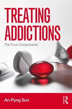 Treating Addictions (eBook, ePUB) - Sun, An-Pyng