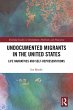Undocumented Migrants in the United... - Bild 1