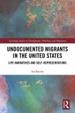 Undocumented Migrants in the United States (eBook, ePUB)