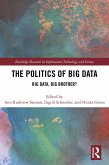 The Politics and Policies of Big Data (eBook, ePUB)