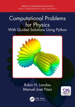 Computational Problems for Physics (eBook, PDF) - Landau, Rubin H.; Páez, Manuel José