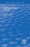Revival: The Mystical Quest of Christ (1923) (eBook, PDF)