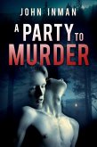 A Party to Murder (eBook, ePUB)