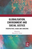 Globalisation, Environment and Social Justice (eBook, PDF)
