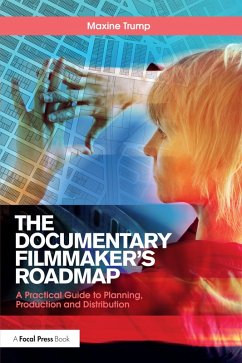The Documentary Filmmaker's Roadmap (eBook, PDF) - Trump, Maxine