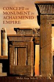 The Concept of Monument in Achaemenid Empire (eBook, ePUB)