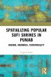 Spatializing Popular Sufi Shrines in... - Bild 1