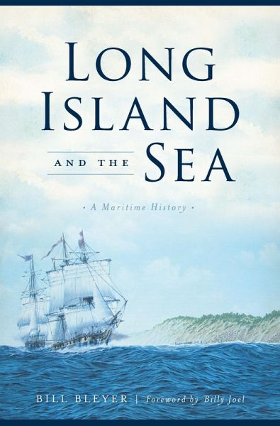 Long Island and the Sea (eBook, ePUB) Long Island and the Sea (eBook, ePUB)
