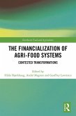 The Financialization of Agri-Food Systems (eBook, ePUB)