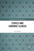 Ethics and Chronic Illness (eBook, ePUB)