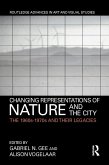Changing Representations of Nature and the City (eBook, ePUB)