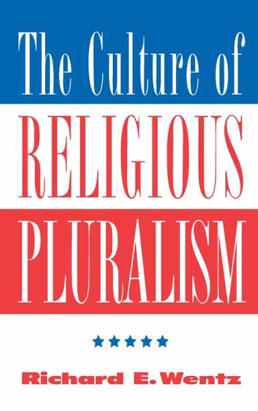 The Culture Of Religious Pluralism (eBook, PDF) The Culture Of Religious Pluralism (eBook, PDF)