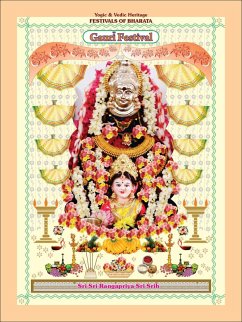 Gauri Festival (Yogic & Vedic Heritage FESTIVALS OF BHARATA) (eBook, ePUB) - Srih, Sri Sri Rangapriya Sri