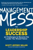 Management Mess to Leadership Success (eBook, ePUB)