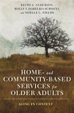 Home- and Community-Based Services for Older Adults (eBook, ePUB)