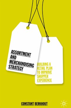 Assortment and Merchandising Strategy (eBook, PDF) - Berkhout, Constant