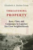 Threatening Property (eBook, ePUB)
