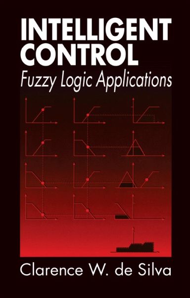 Intelligent Control (eBook, ePUB) Intelligent Control (eBook, ePUB)