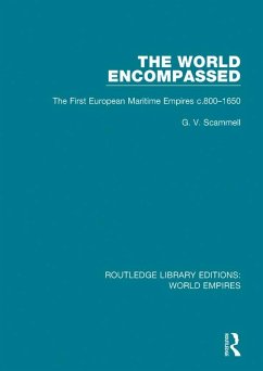 The World Encompassed (eBook, ePUB) - Scammell, G. V.