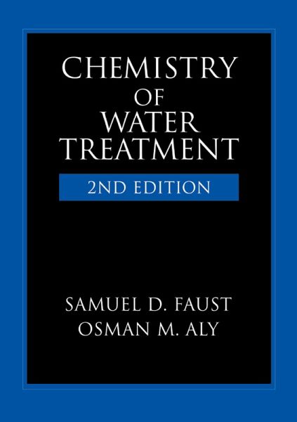 Chemistry of Water Treatment (eBook, PDF) Chemistry of Water Treatment (eBook, PDF)