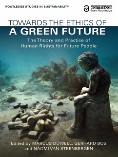 Towards the Ethics of a Green Future (eBook, PDF)