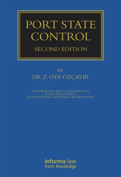 Port State Control (eBook, ePUB) - Özçayir, Oya