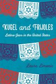 Kugel and Frijoles (eBook, ePUB)