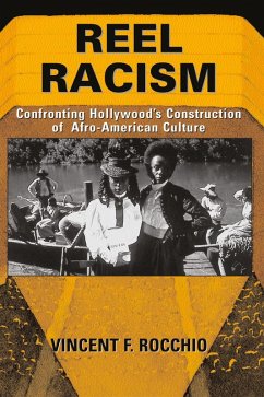 Reel Racism (eBook, PDF) - Rocchio, Vincent F.