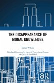 The Disappearance of Moral Knowledge (eBook, PDF)