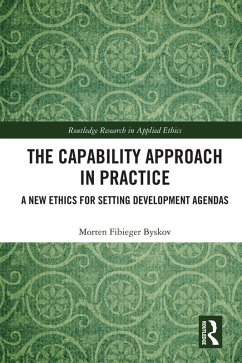 The Capability Approach in Practice (eBook, PDF) - Byskov, Morten Fibieger