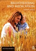 Breastfeeding and Medication (eBook, ePUB) Breastfeeding and Medication (eBook, ePUB)