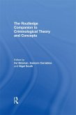 The Routledge Companion to Criminological Theory and Concepts (eBook, ePUB)