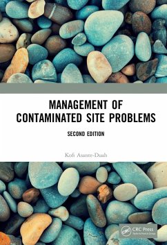 Management of Contaminated Site Problems, Second Edition (eBook, PDF) - Asante-Duah, Kofi