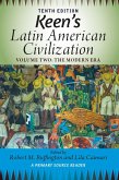 Keen's Latin American Civilization, Volume 2 (eBook, ePUB)