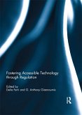 Fostering Accessible Technology through Regulation (eBook, PDF)