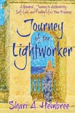 Journey of the Lightworker (eBook, ePUB) Journey of the Lightworker (eBook, ePUB)