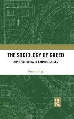 The Sociology of Greed (eBook, ePUB) - Ray, Prasanta