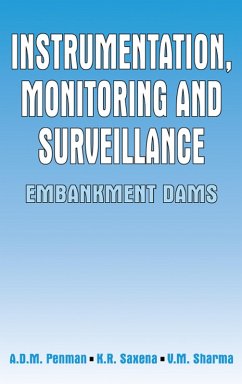 Instrumentation, Monitoring and Surveillance: Embankment Dams (eBook, PDF) - Penman, A. D. M