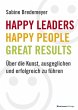 Happy Leaders - Happy People - Great... - Bild 1